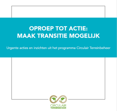 Memo Circulair Terreinbeheer: Oproep tot actie